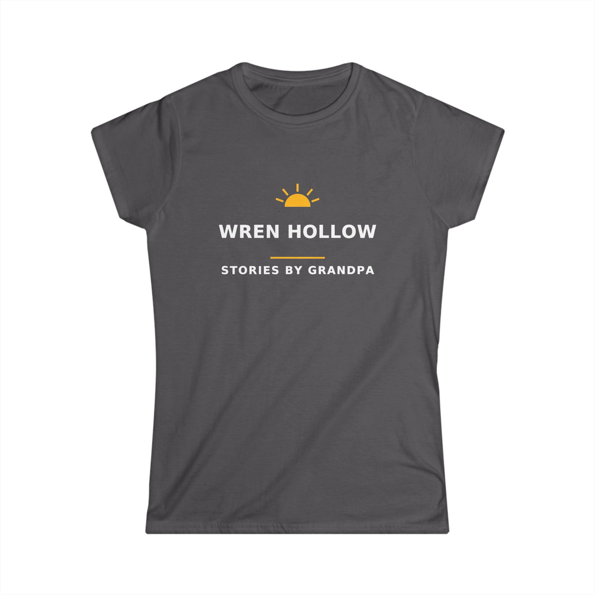 Wren Hollow — Stories by Grandpa — Women's Tee