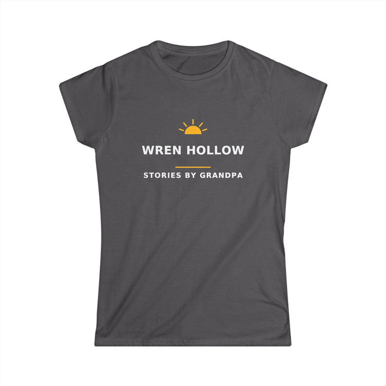 Wren Hollow — Stories by Grandpa — Women's Tee