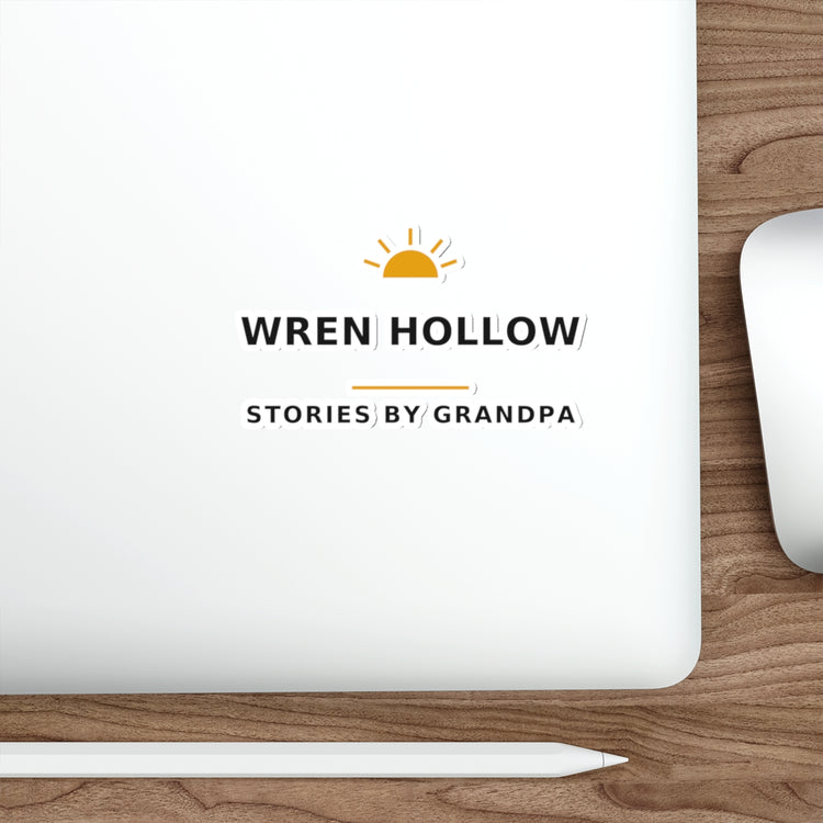 Wren Hollow — Stories by Grandpa — Die-Cut Sticker