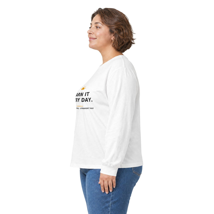 Earn It Every Day — Long-Sleeve Tee