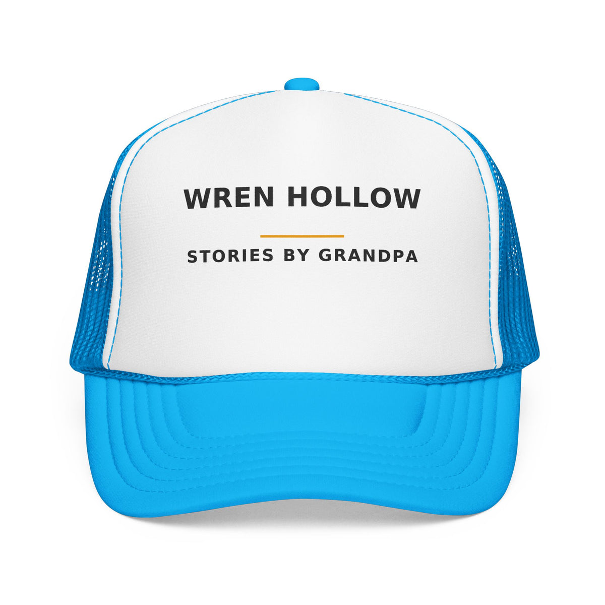 Wren Hollow — Stories by Grandpa — Trucker Cap
