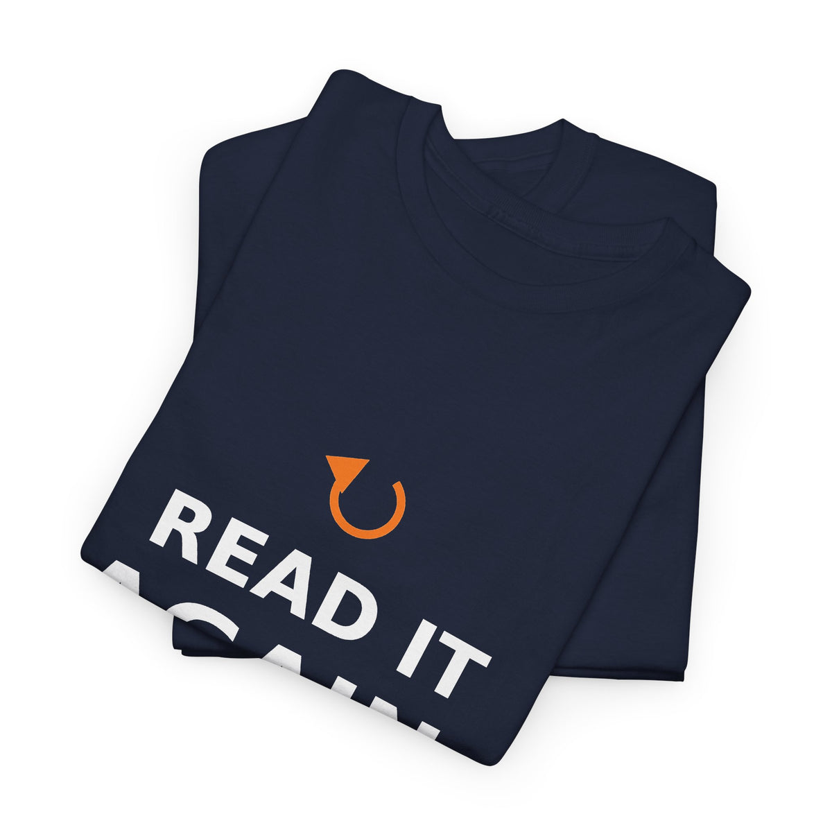 Read It Again. — Unisex Tee