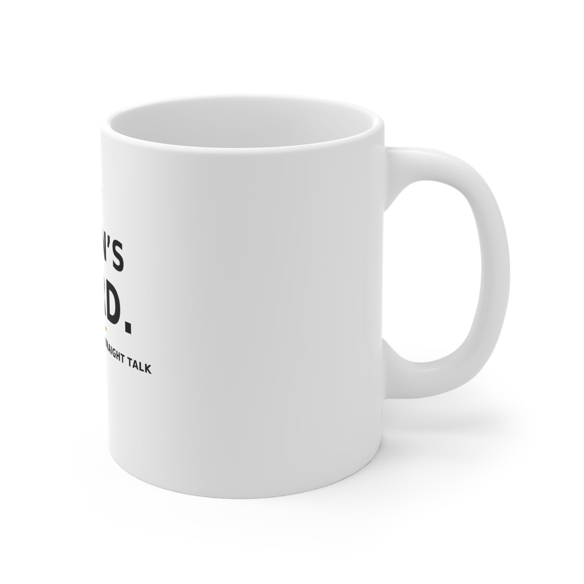 A Man's Word — Mug 11oz