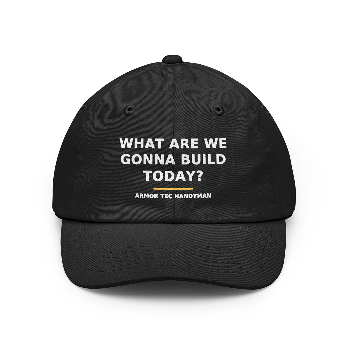 What Are We Gonna Build Today? — Dad Hat