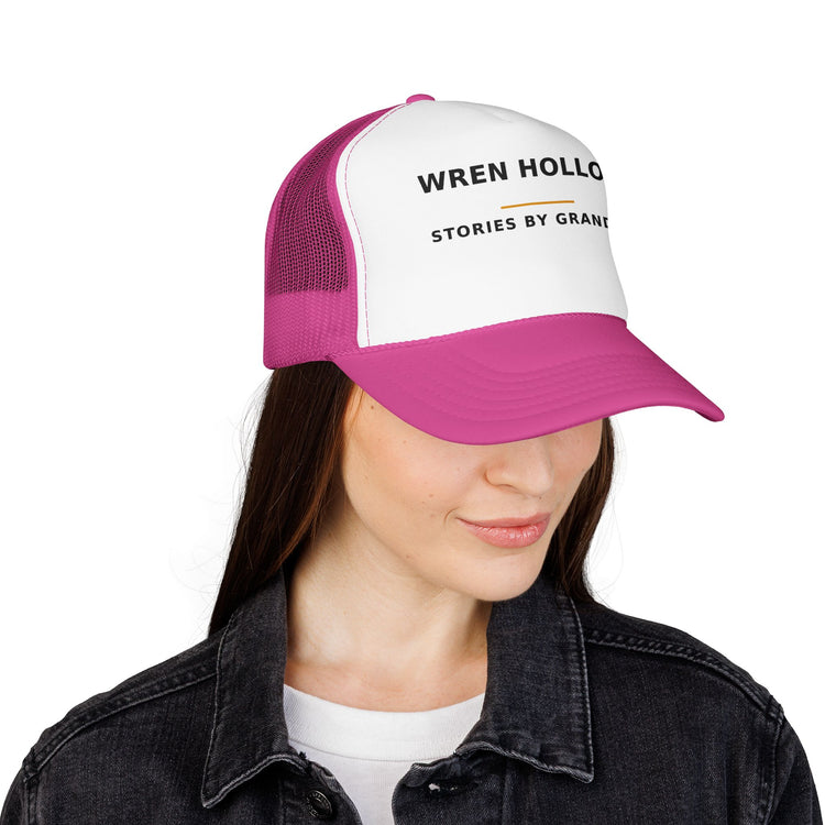 Wren Hollow — Stories by Grandpa — Trucker Cap