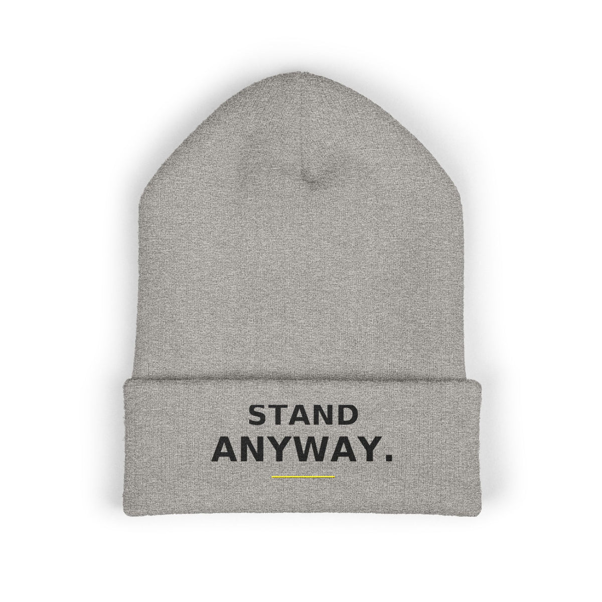 Stand Anyway — Beanie