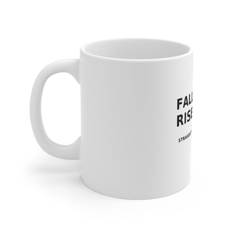 Fall Seven. Rise Eight. — Mug 11oz
