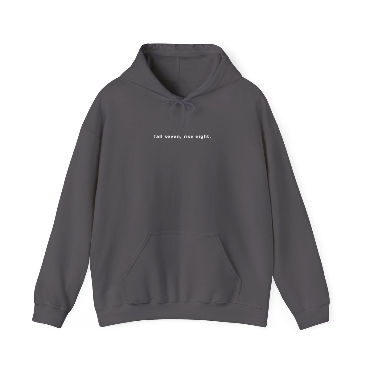 Fall Seven, Rise Eight Minimalist Hoodie