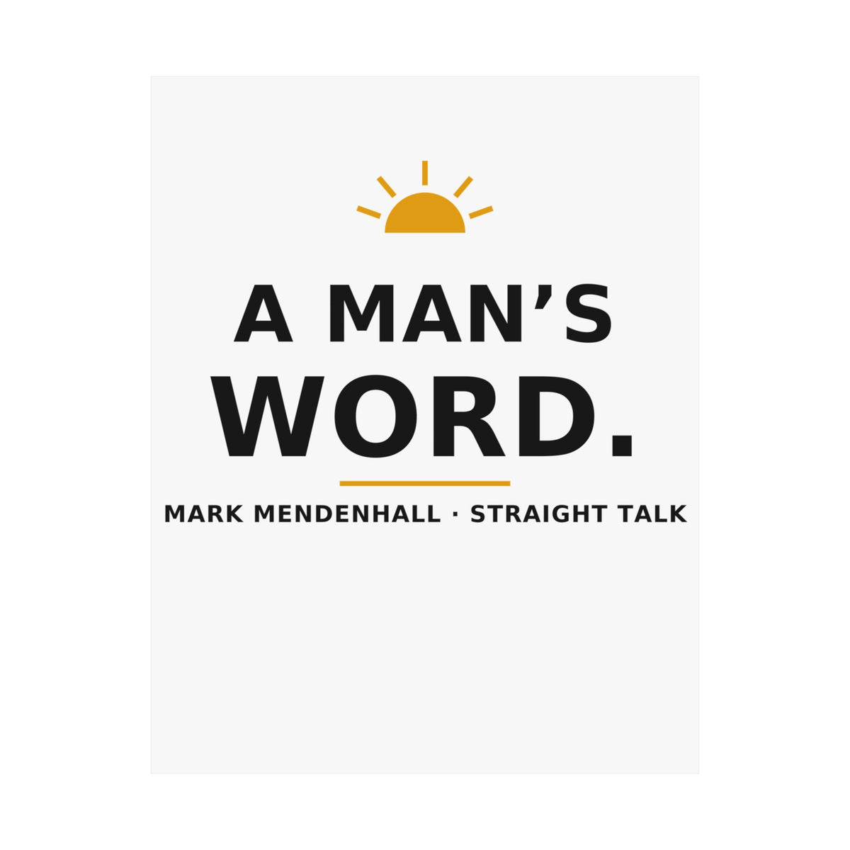 A Man's Word — Poster