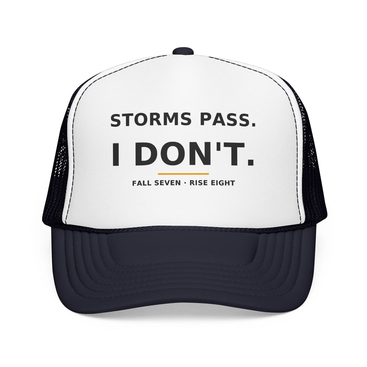 Storms Pass. — Trucker Cap
