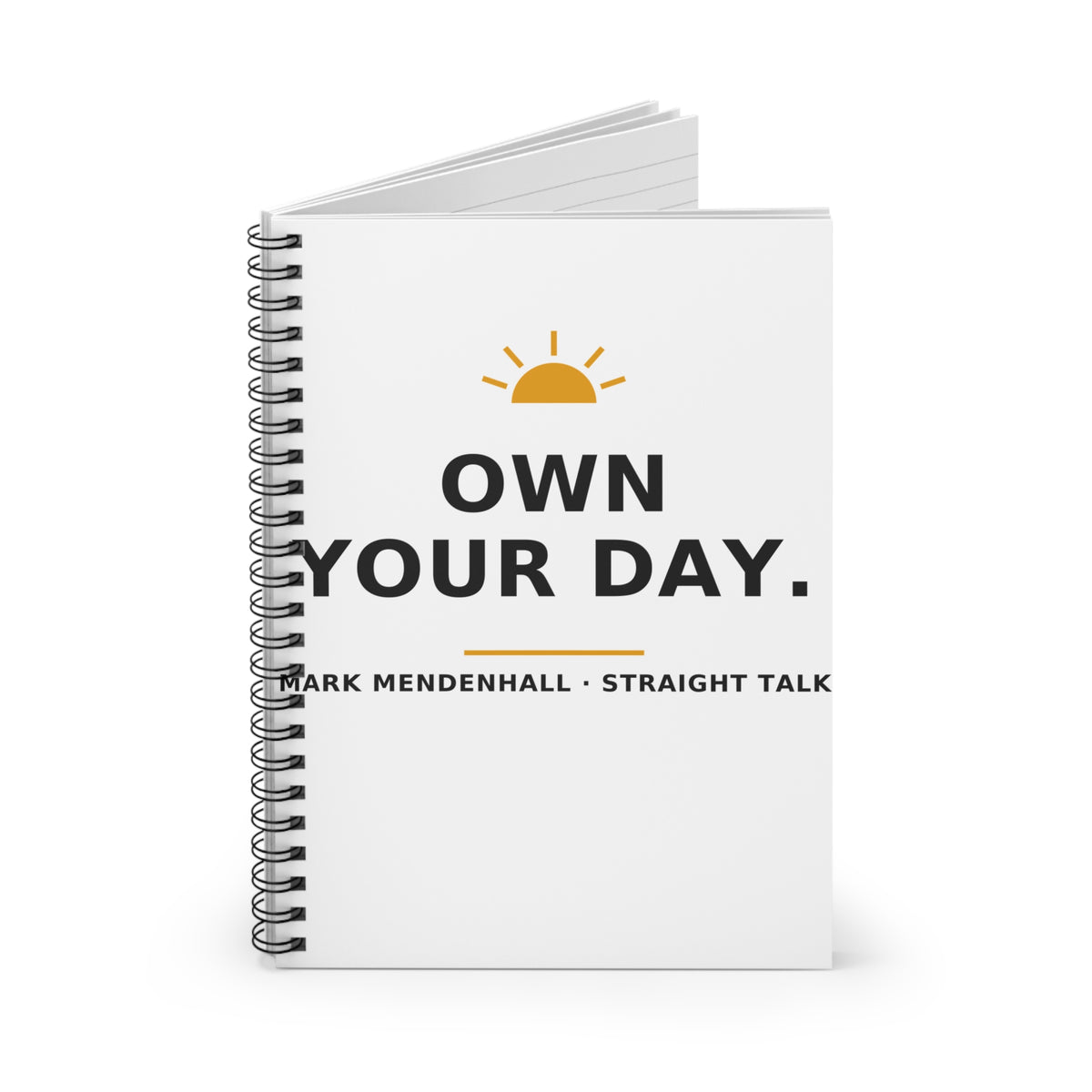 Own Your Day — Spiral Notebook