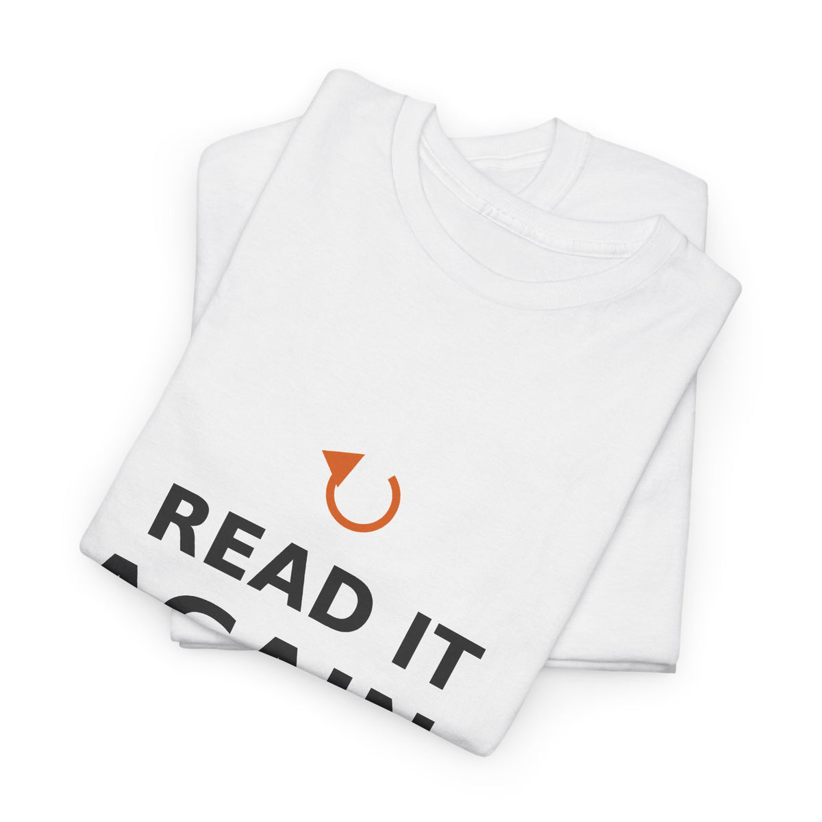 Read It Again. — Unisex Tee