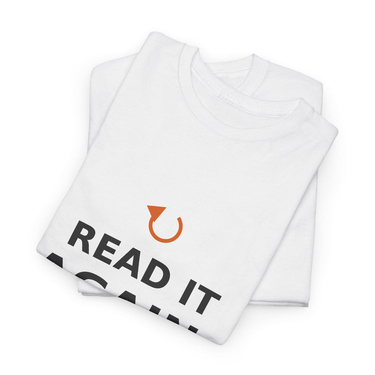 Read It Again. — Unisex Tee