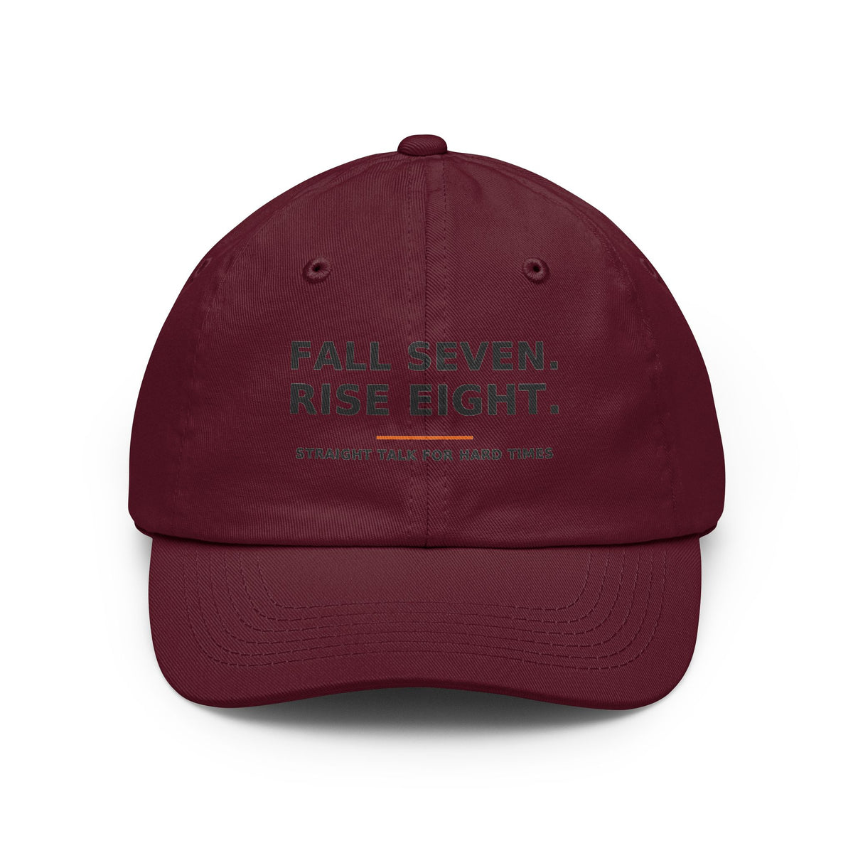 Fall Seven. Rise Eight. — Dad Hat