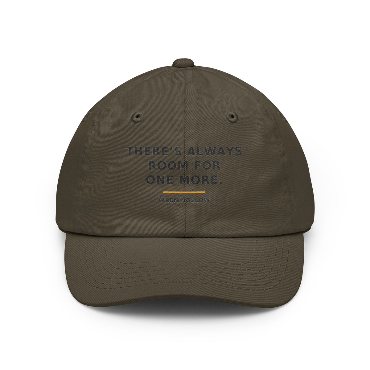 There's Always Room for One More — Dad Hat