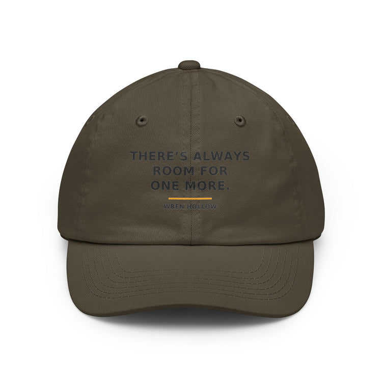 There's Always Room for One More — Dad Hat