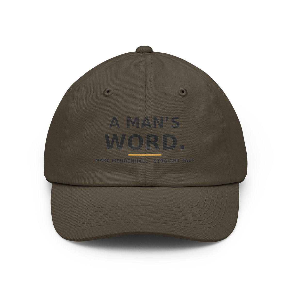 A Man's Word — Dad Hat