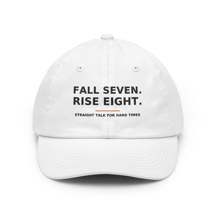 Fall Seven. Rise Eight. — Dad Hat