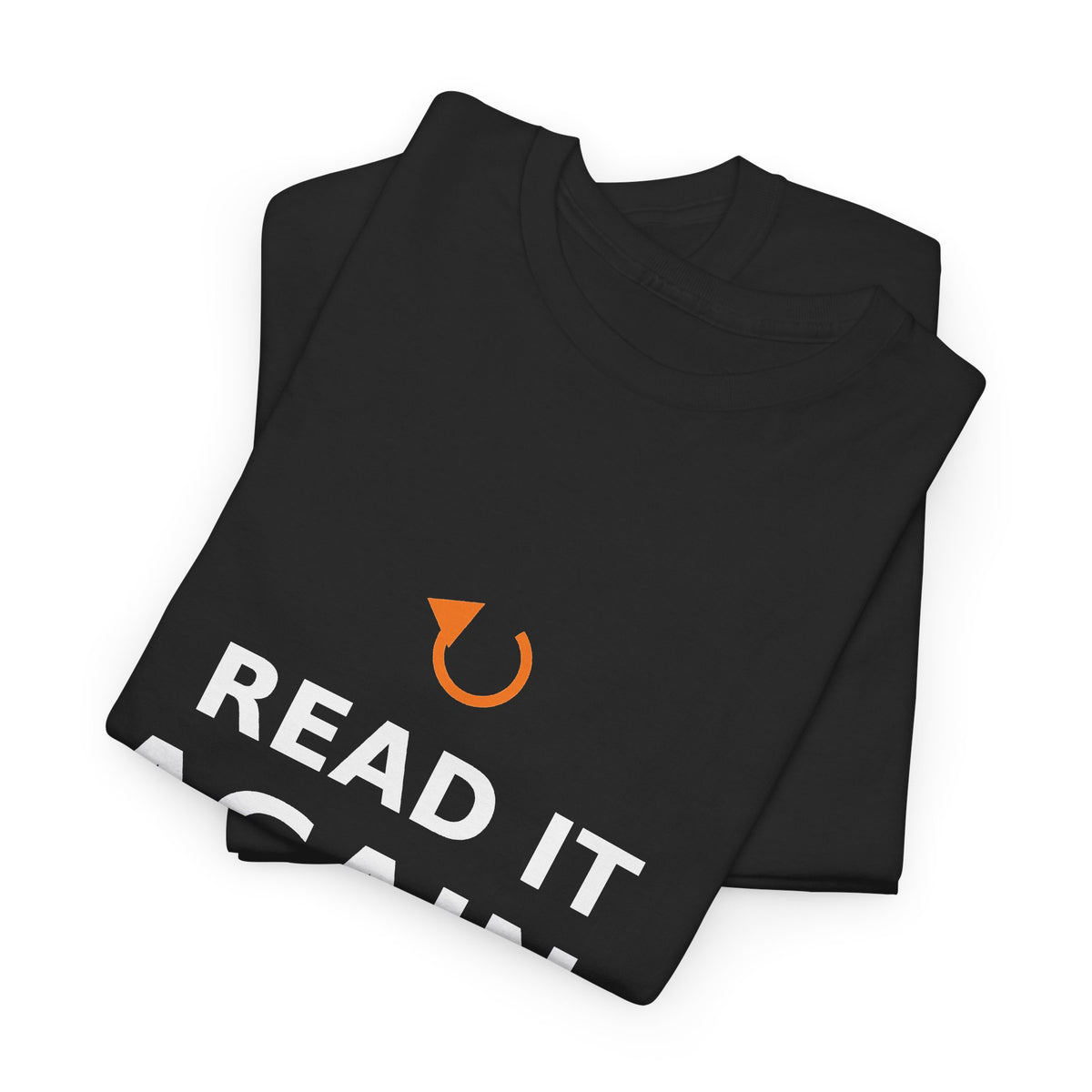 Read It Again. — Unisex Tee