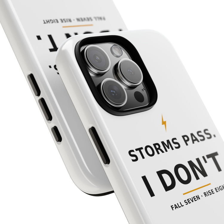 Storms Pass. — Phone Case
