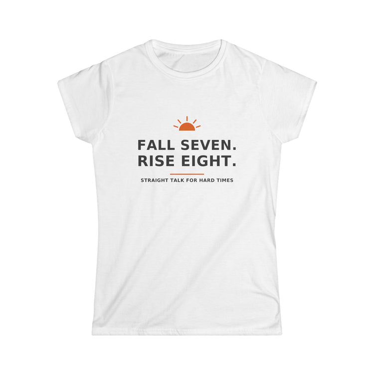 Fall Seven. Rise Eight. — Women's Tee