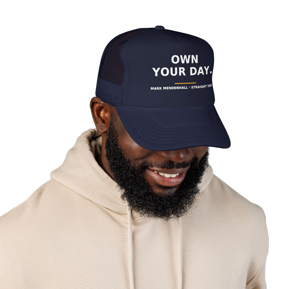 Own Your Day — Trucker Cap