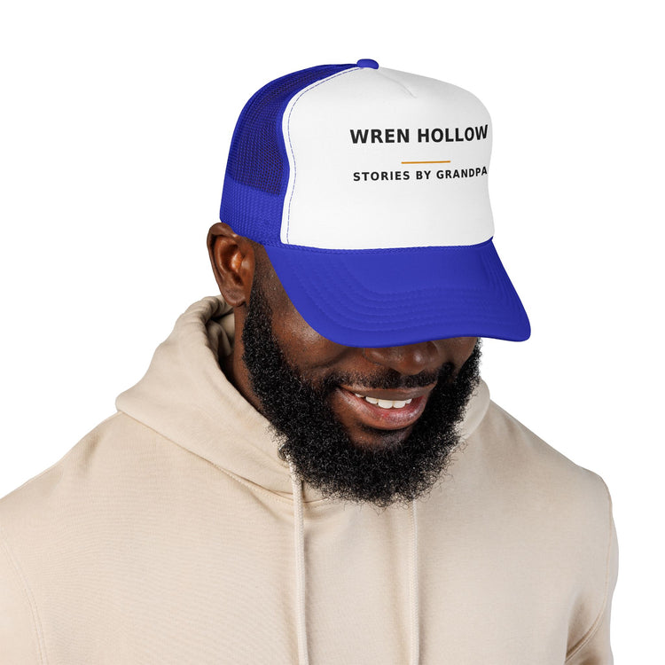 Wren Hollow — Stories by Grandpa — Trucker Cap