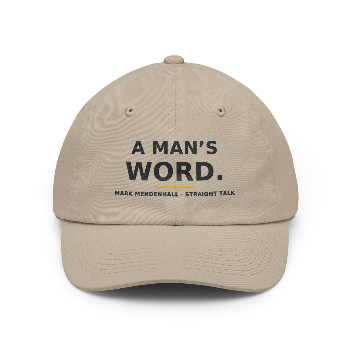 A Man's Word — Dad Hat