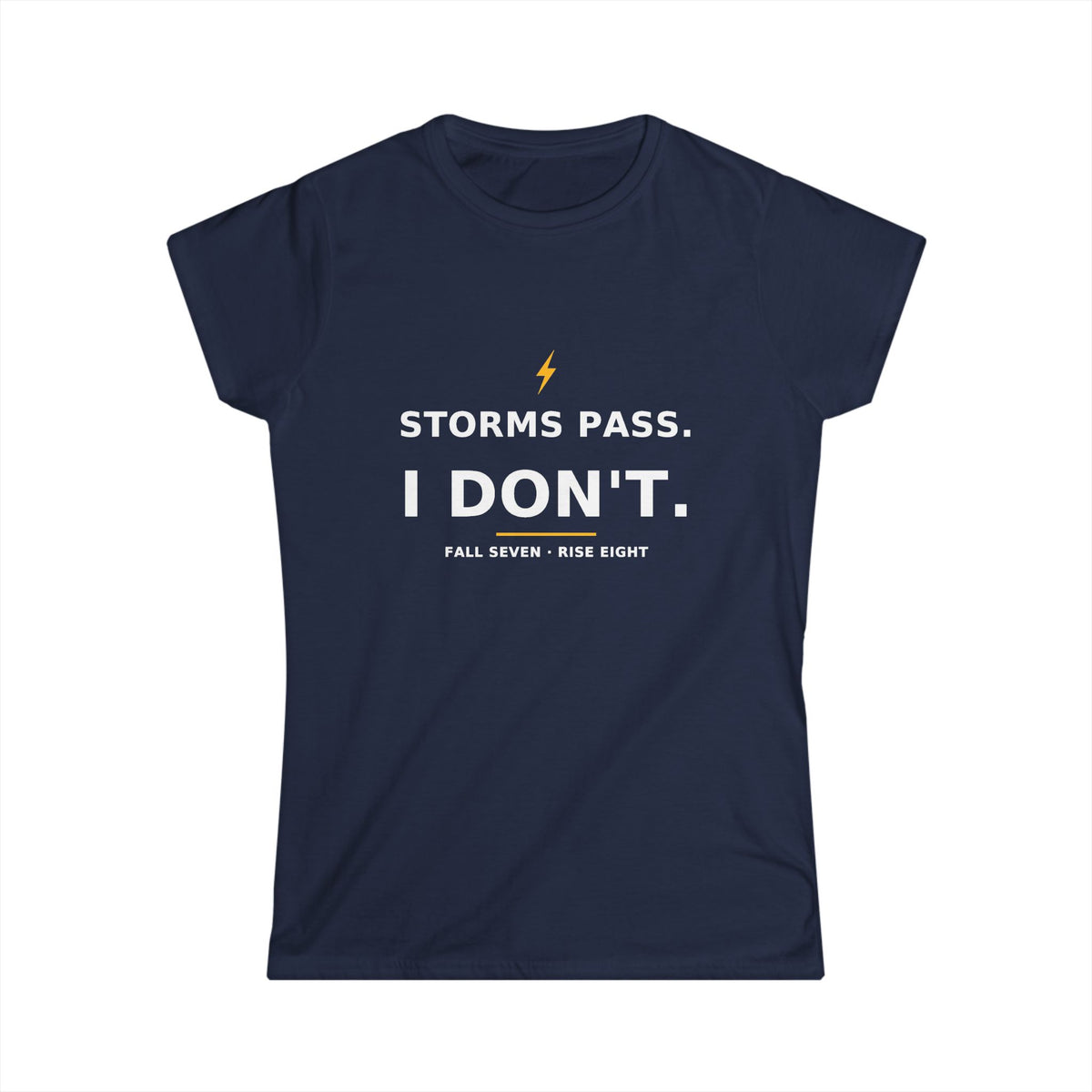 Storms Pass. — Women's Tee