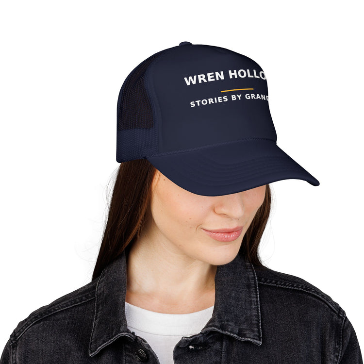 Wren Hollow — Stories by Grandpa — Trucker Cap