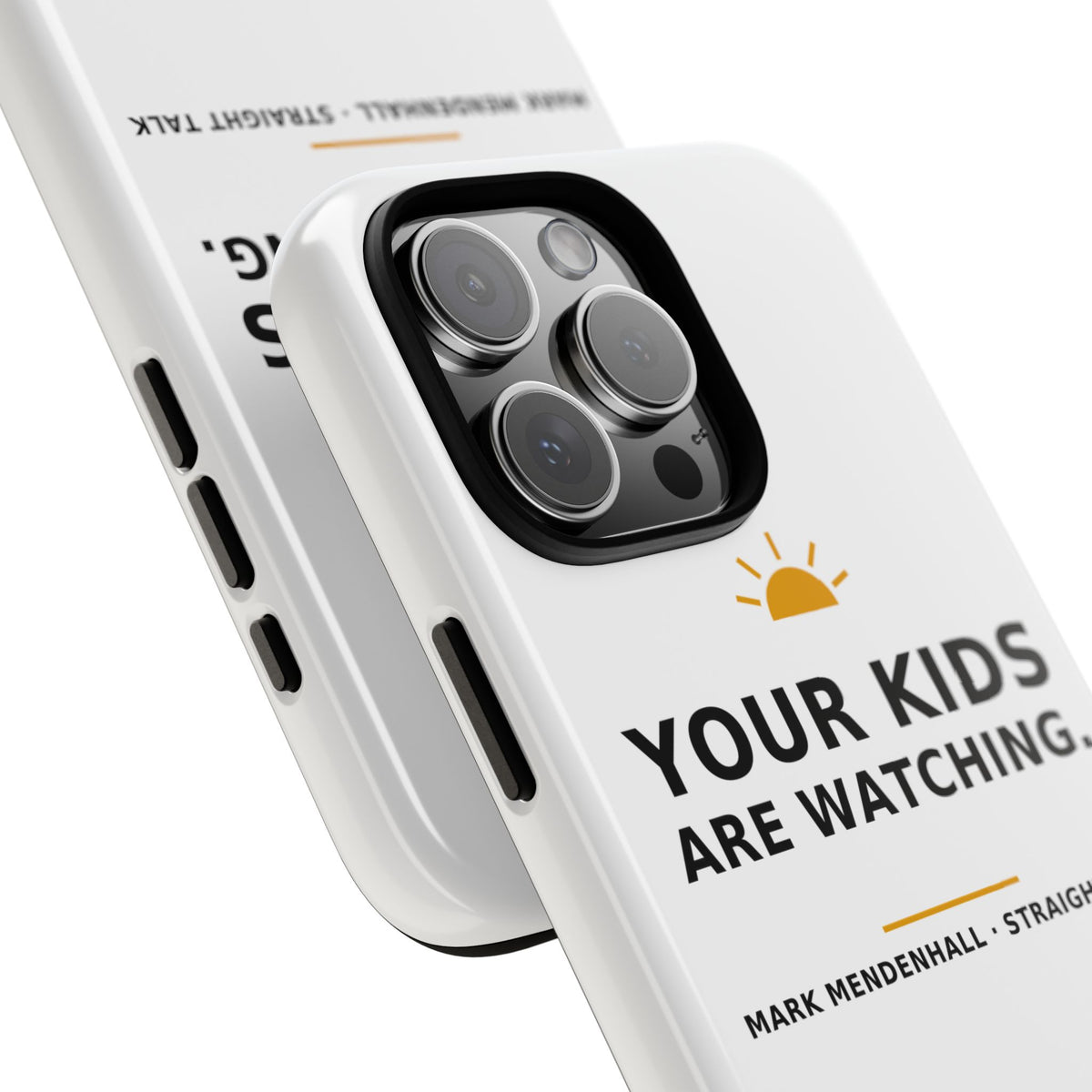 Your Kids Are Watching — Phone Case