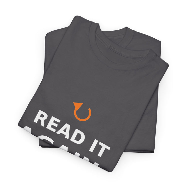 Read It Again. — Unisex Tee