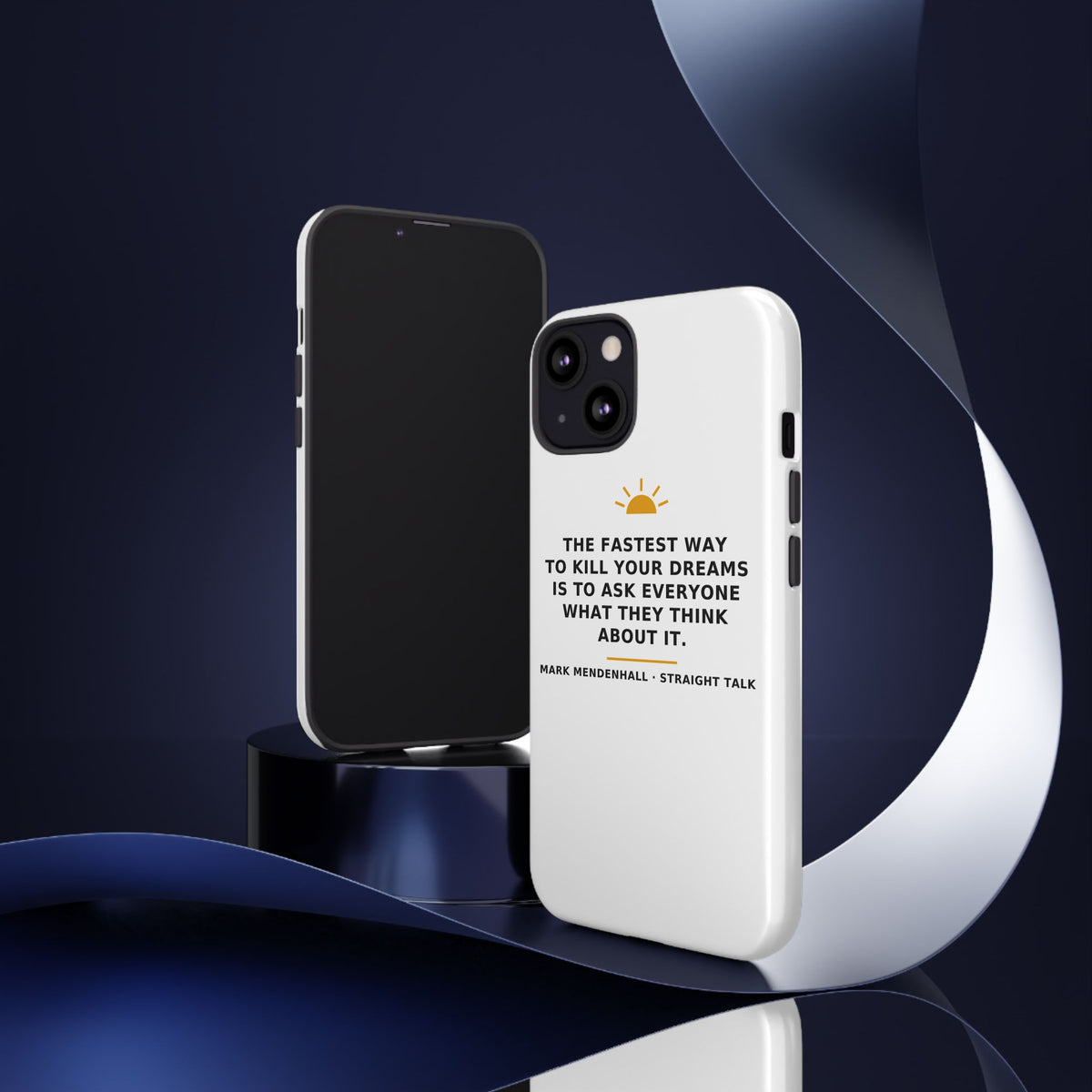 The Fastest Way to Kill Your Dreams — Phone Case