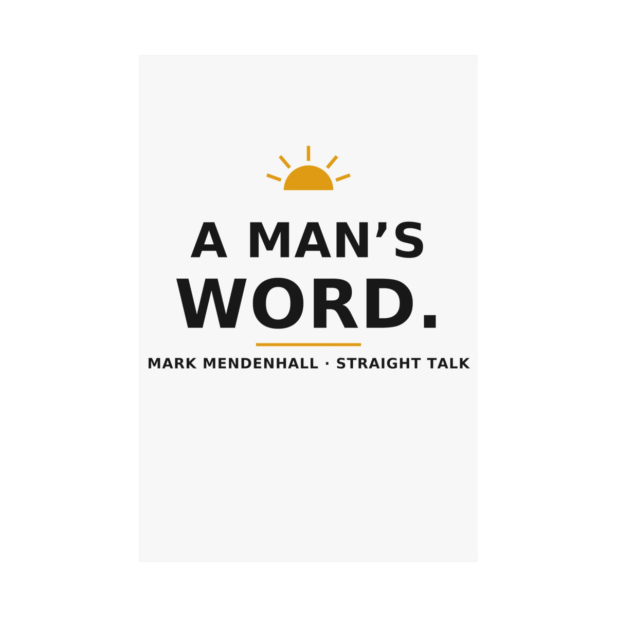 A Man's Word — Poster
