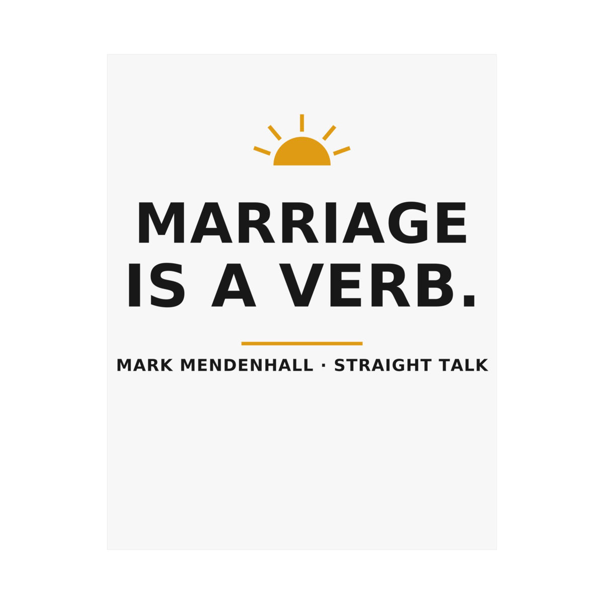 Marriage Is a Verb — Poster
