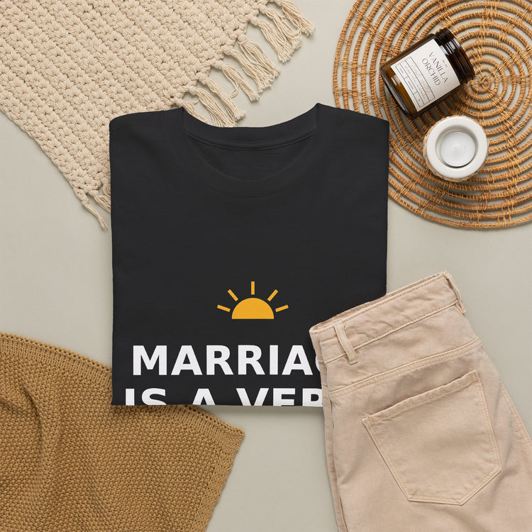 Marriage Is a Verb — Unisex Tee