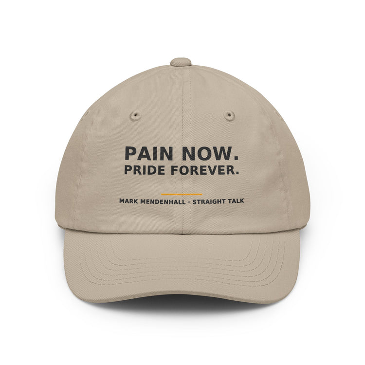 Pain Now. Pride Forever. — Dad Hat