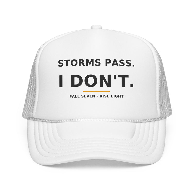 Storms Pass. — Trucker Cap