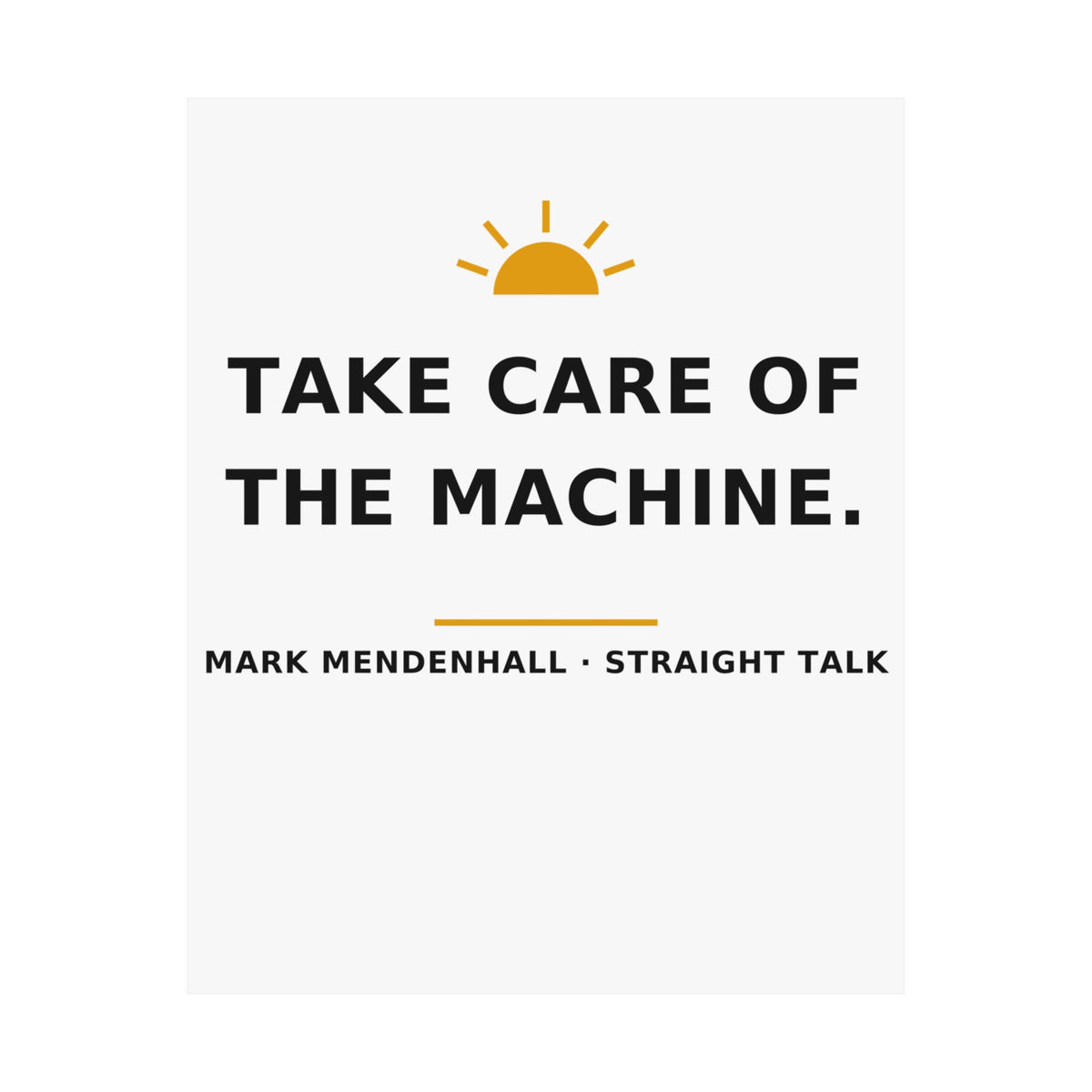 Take Care of the Machine — Poster