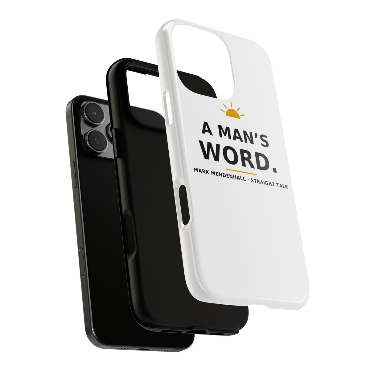 A Man's Word — Phone Case