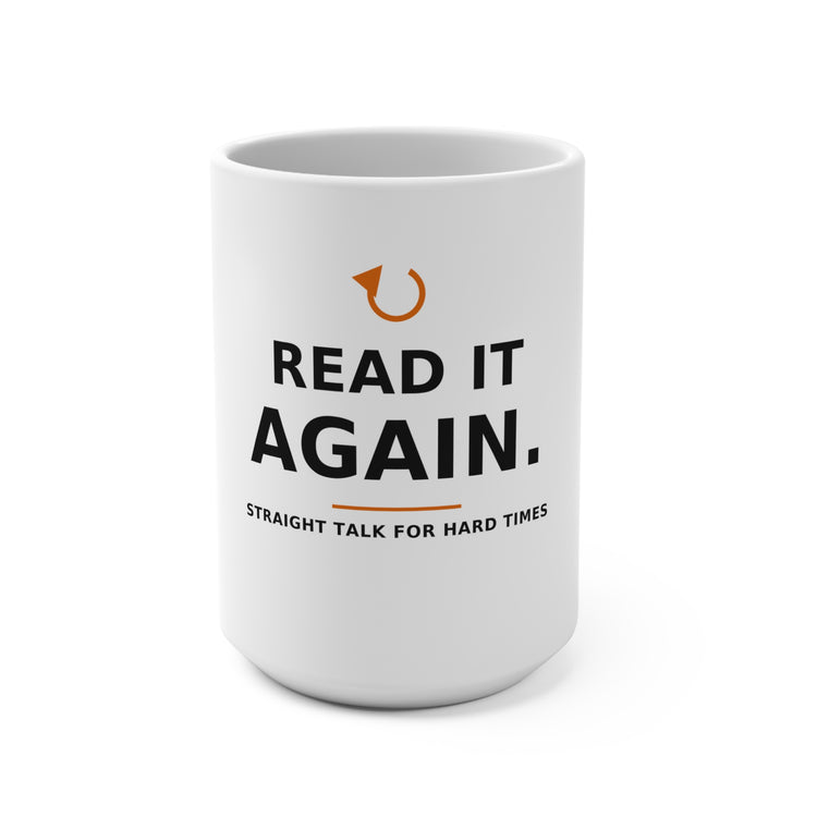Read It Again. — Mug 15oz