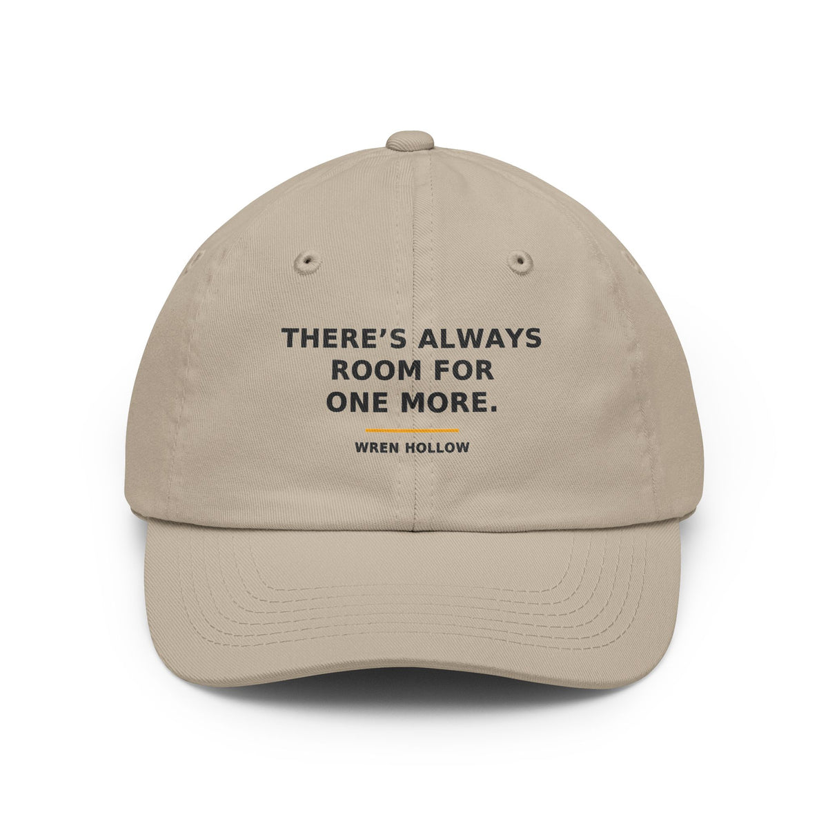 There's Always Room for One More — Dad Hat