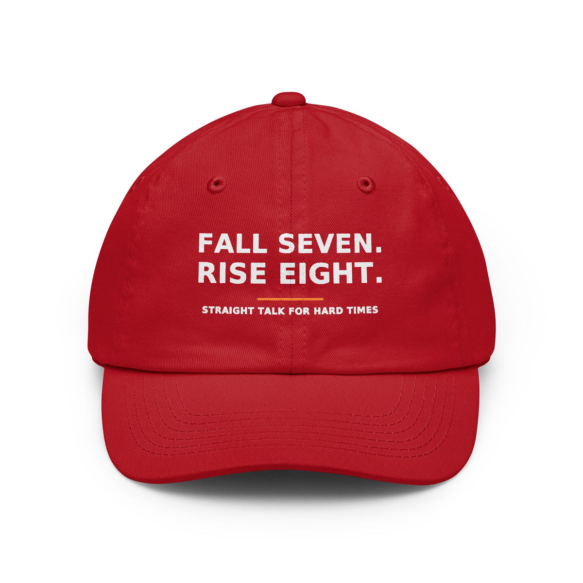 Fall Seven. Rise Eight. — Dad Hat