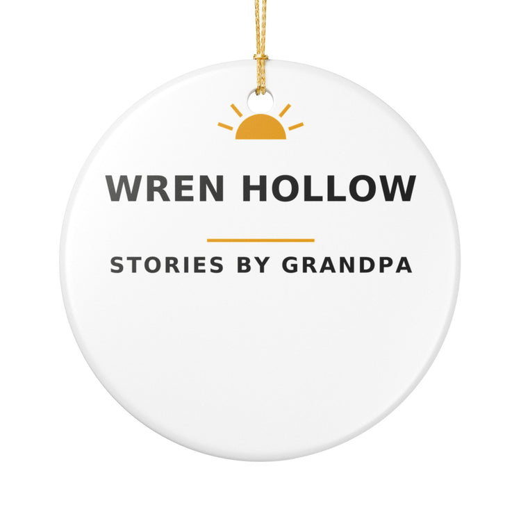 Wren Hollow — Stories by Grandpa — Christmas Ornament