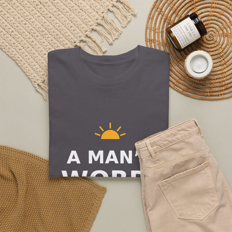 A Man's Word — Unisex Tee