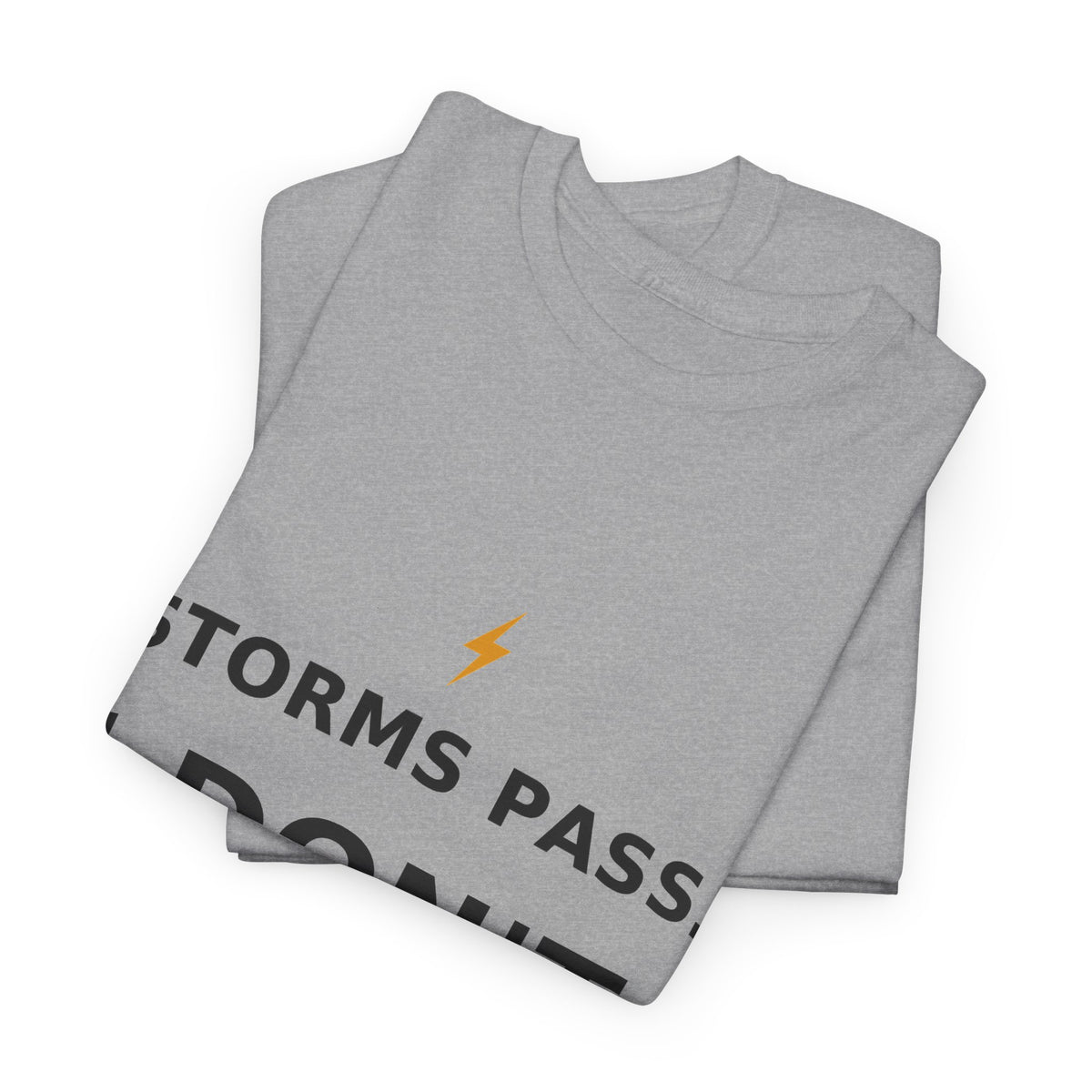 Storms Pass. — Unisex Tee