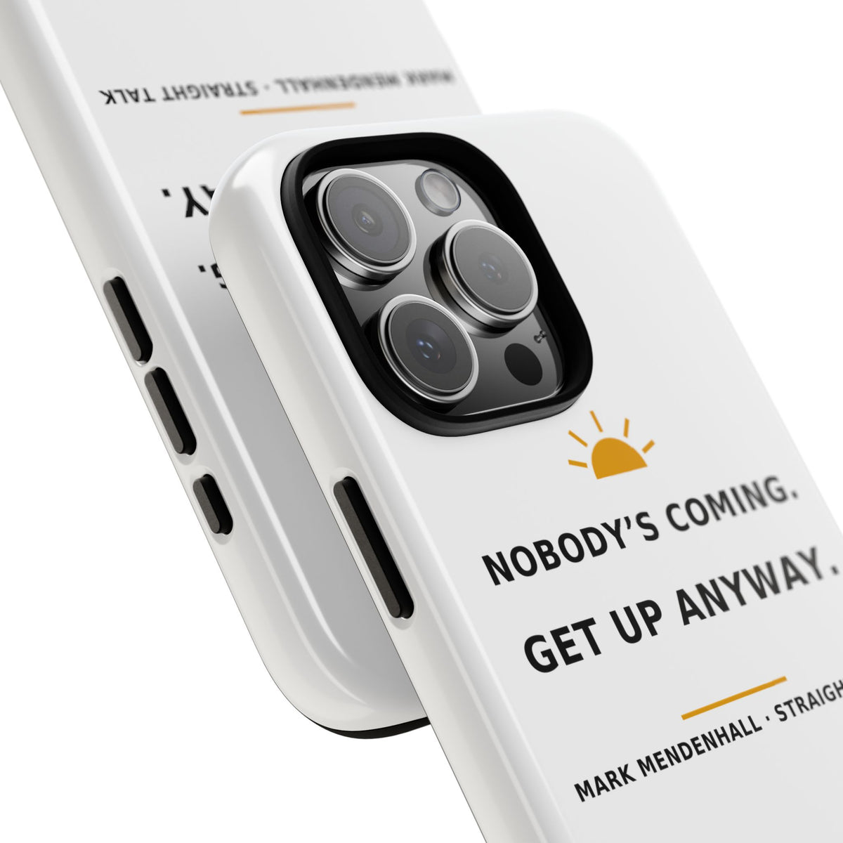 Nobody's Coming. Get Up Anyway. — Phone Case