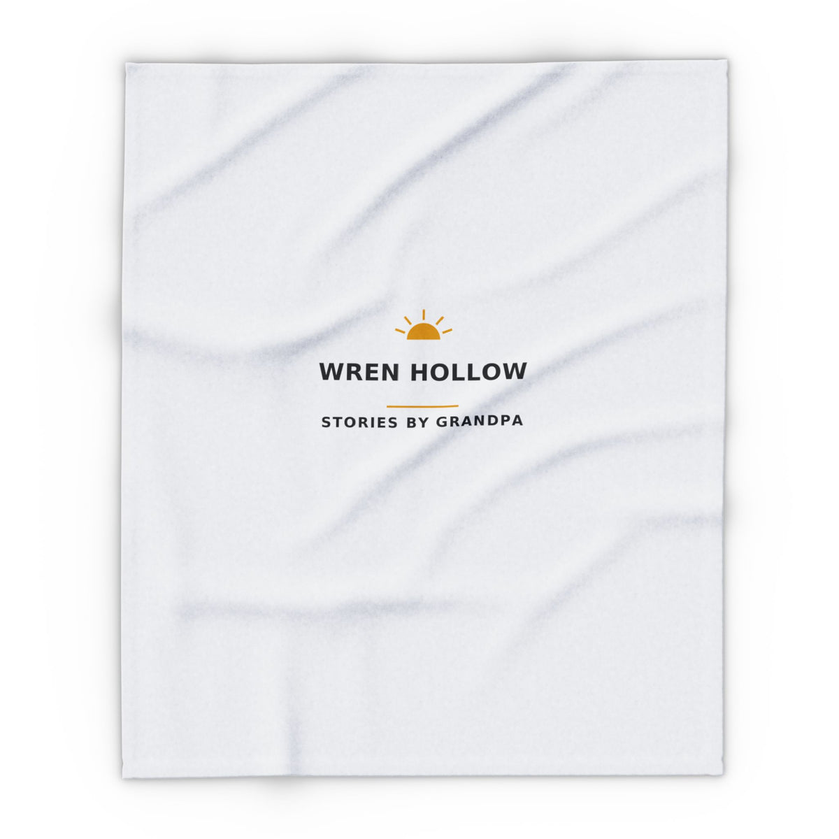 Wren Hollow — Stories by Grandpa — Fleece Blanket