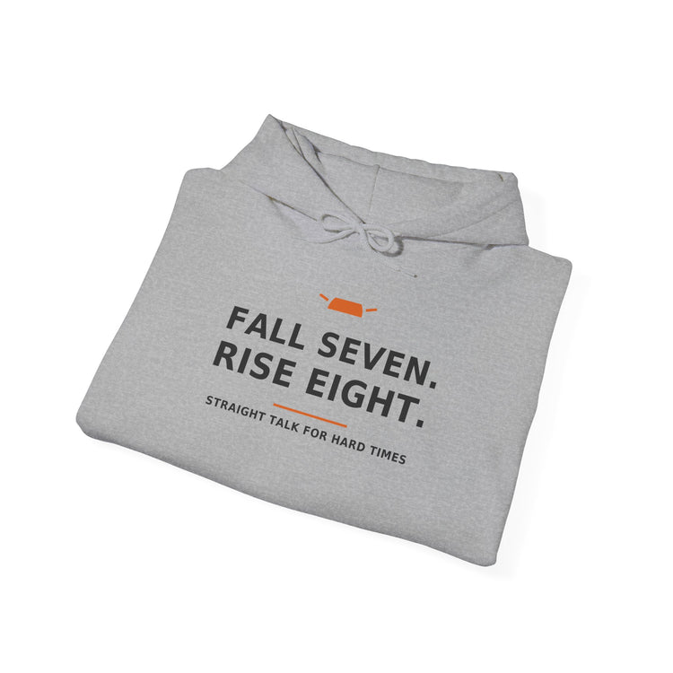 Fall Seven. Rise Eight. — Hoodie