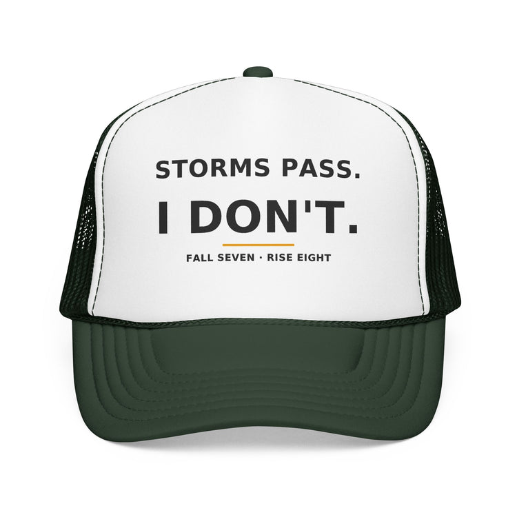 Storms Pass. — Trucker Cap